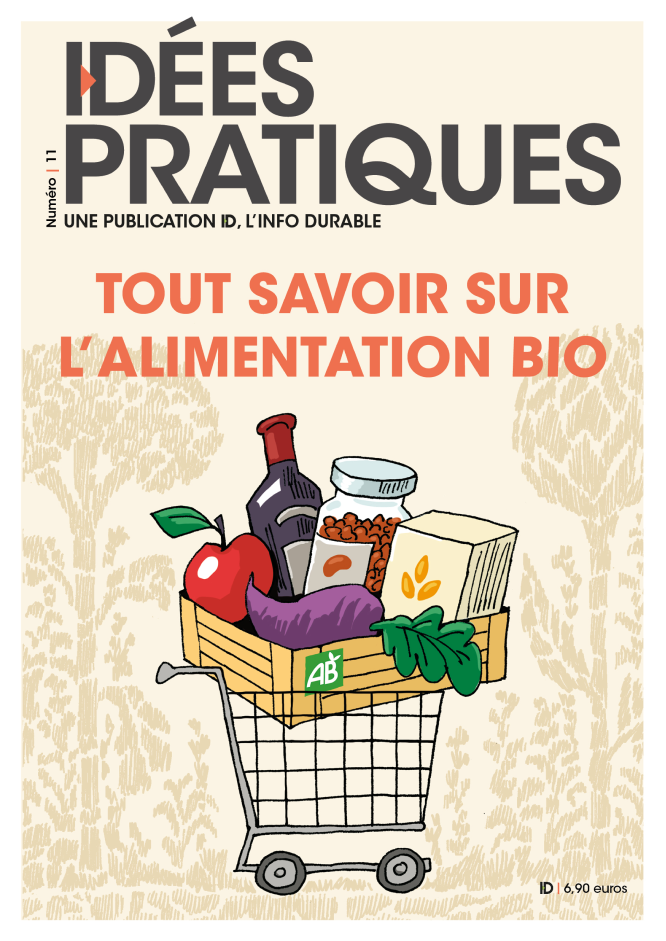 mag_cover_IDÉES PRATIQUES #11 : Tout savoir sur l'alimentation bio