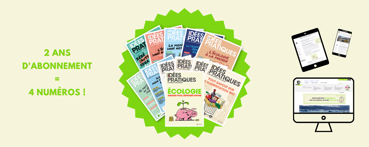 2ans d'abonnement au guide IDEES PRATIQUES