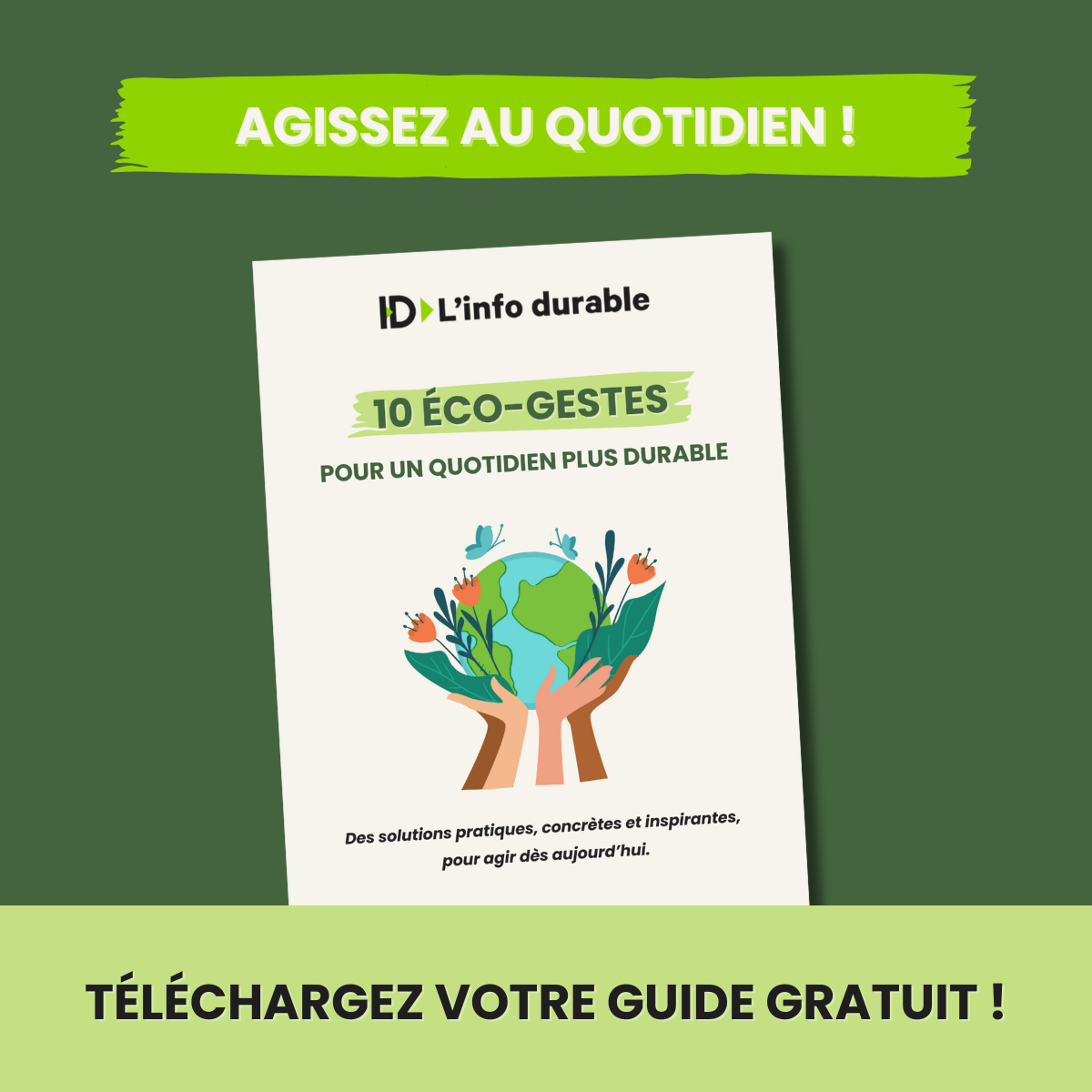 "10 éco-gestes pour un quotidien plus durable"