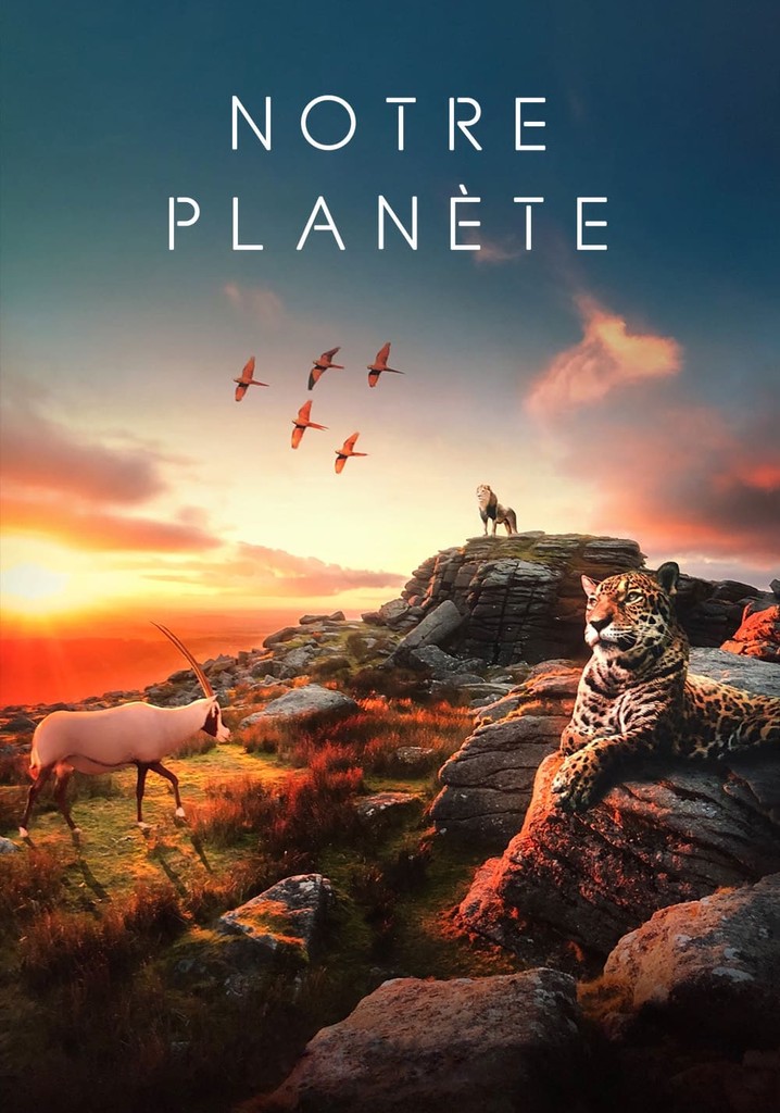 Notre Planète
