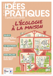 IDÉES PRATIQUES #5: L'écologie à la maison