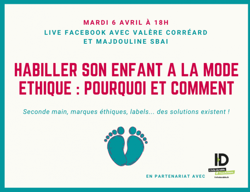 Live Facebook Habiller Son Enfant A La Mode Ethique Pourquoi Et Comment