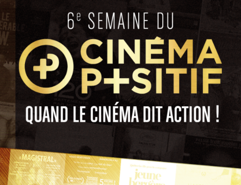 6ème semaine du cinéma positif