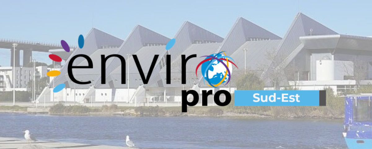 ENVIROpro Sud-Est 2026 : le rendez-vous professionnel des solutions ...